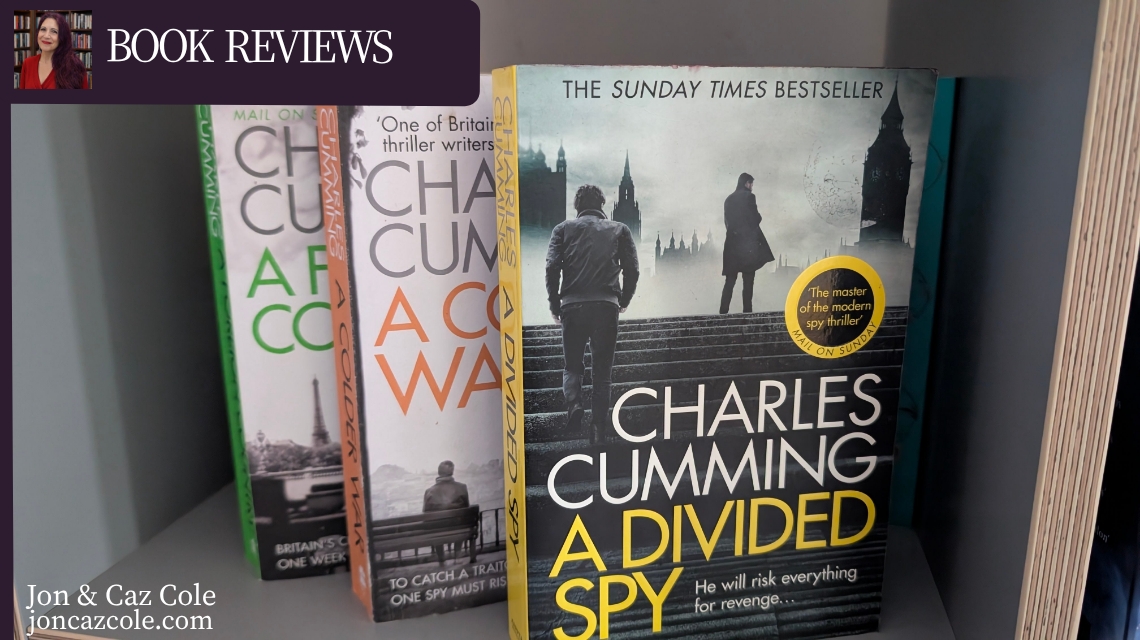 A personal photo of the Thomas Kell spy thriller series by Charles Cumming on a grey bookshelf, featuring a book review header and the signature of Jon and Caz Cole.